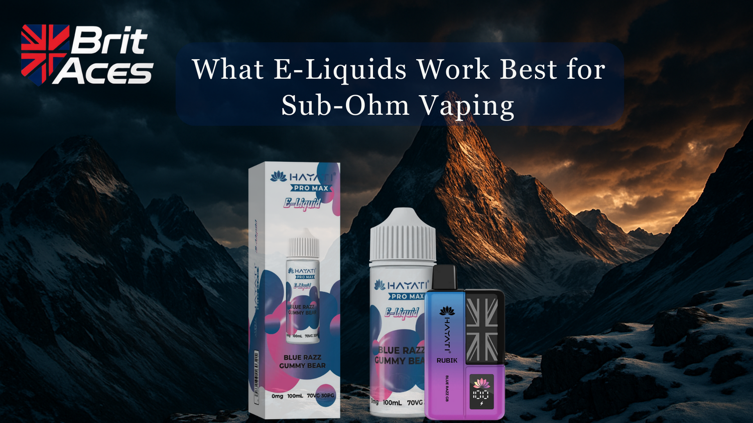 What E-Liquids Work Best for Sub-Ohm Vaping